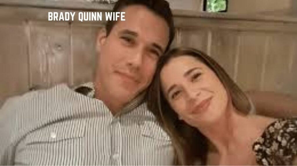 Brady Quinn Wife