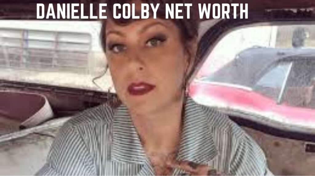 Danielle Colby Net Worth