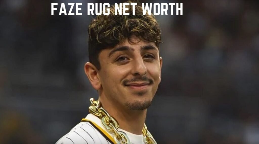 Faze Rug Net Worth