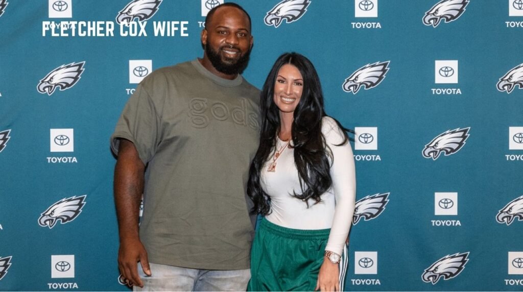 Fletcher Cox Wife