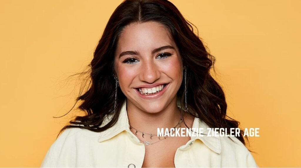 Mackenzie Ziegler Age