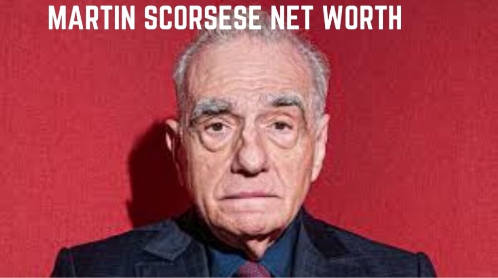 Martin Scorsese Net Worth