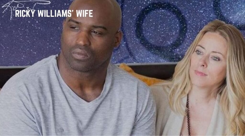 Ricky Williams’ Wife