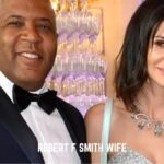 Robert F Smith Wife