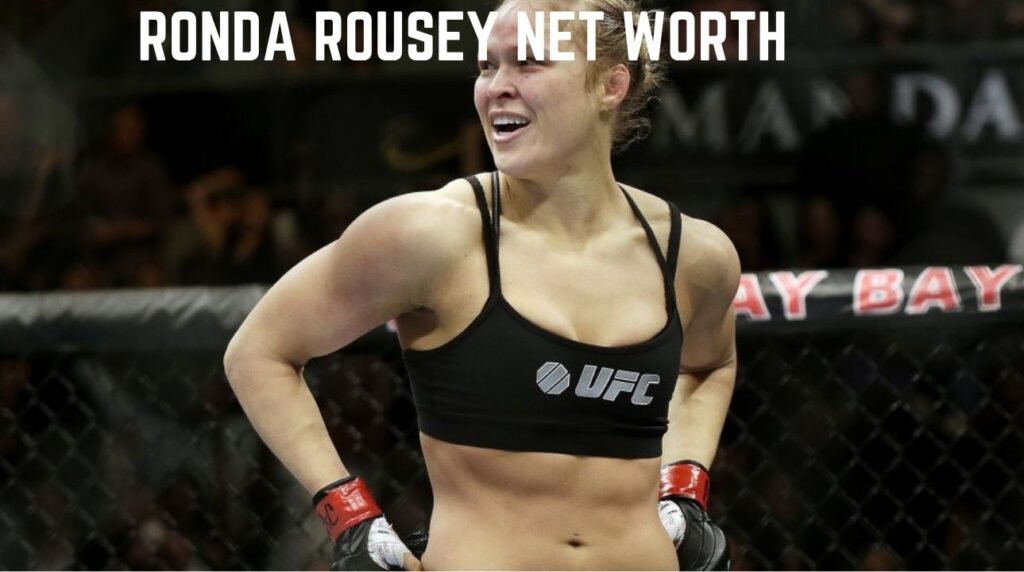 Ronda Rousey Net Worth