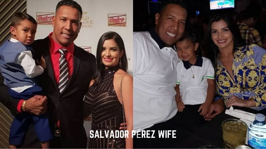 Salvador Pérez Wife