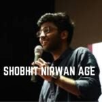 Shobhit Nirwan Age