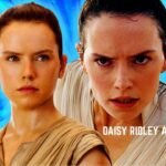 Daisy Ridley Age